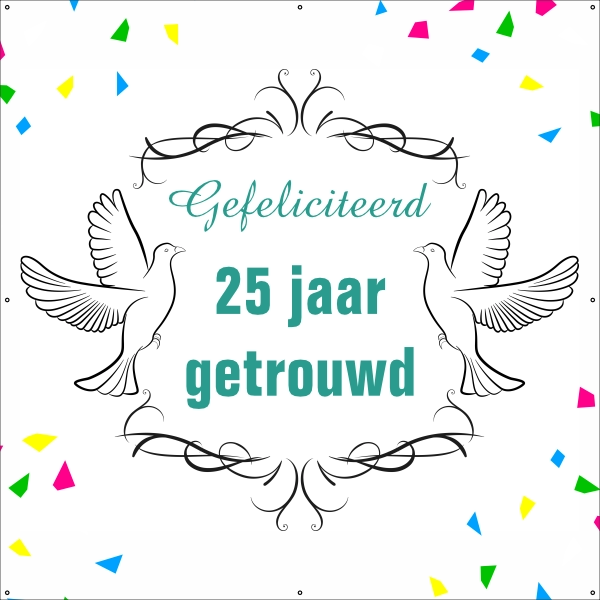 25 jaar getrouwd Spandoek