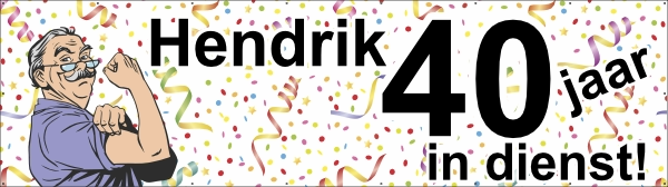 40 jaar in dienst spandoek