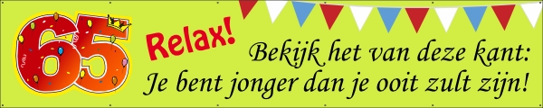 65 jaar Relax spandoek