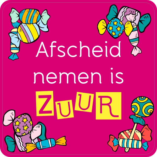 Afscheid nemen is zuur