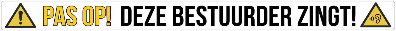 Bestuurder zingt bumpersticker 
