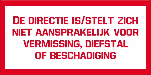 Directie niet aansprakelijk sticker