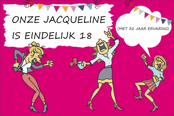 Eindelijk 18 met 32 jaar ervaring spandoek