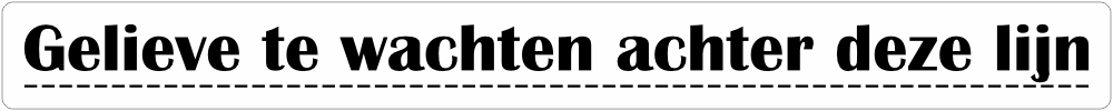 Gelieve te wachten achter deze lijn vloersticker