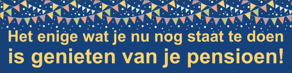 Genieten van pensioen spandoek