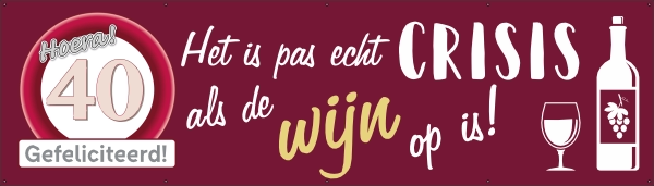 Het is pas echt crisis als... spandoek