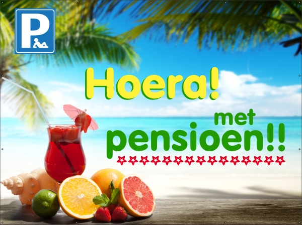 Hoera Met Pensioen spandoek