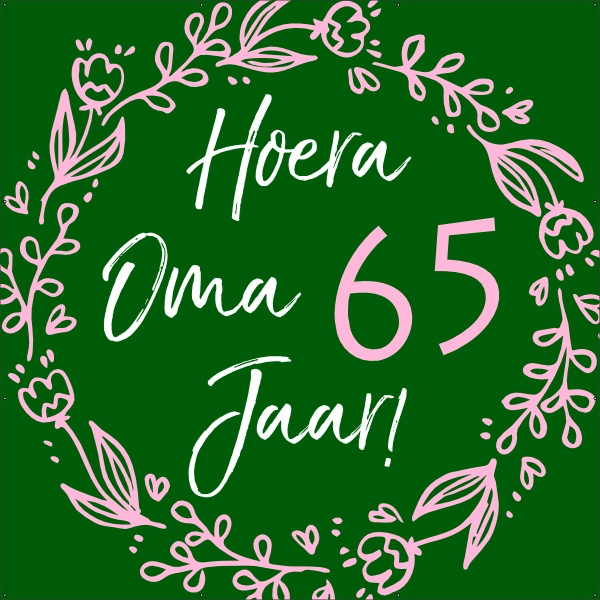 Hoera oma 65 jaar spandoek