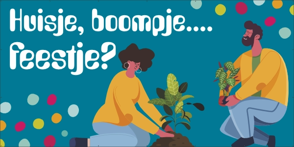 Huisje, boompje, feestje spandoek
