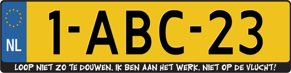 Loop niet zo te douwen Ik ben aan het werk niet op de vlucht kentekenplaathouder