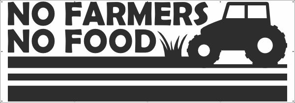 No farmers no food boeren spandoek