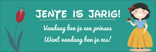 Prinses zes jaar spandoek
