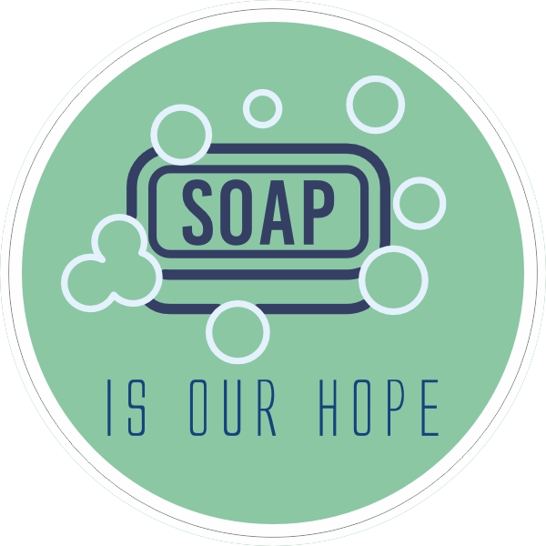 Soap is our hope sticker