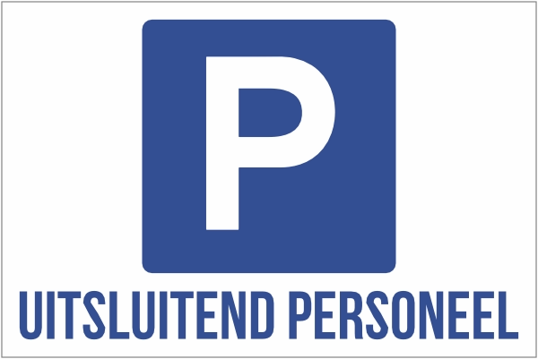 Uitsluitend personeel bord