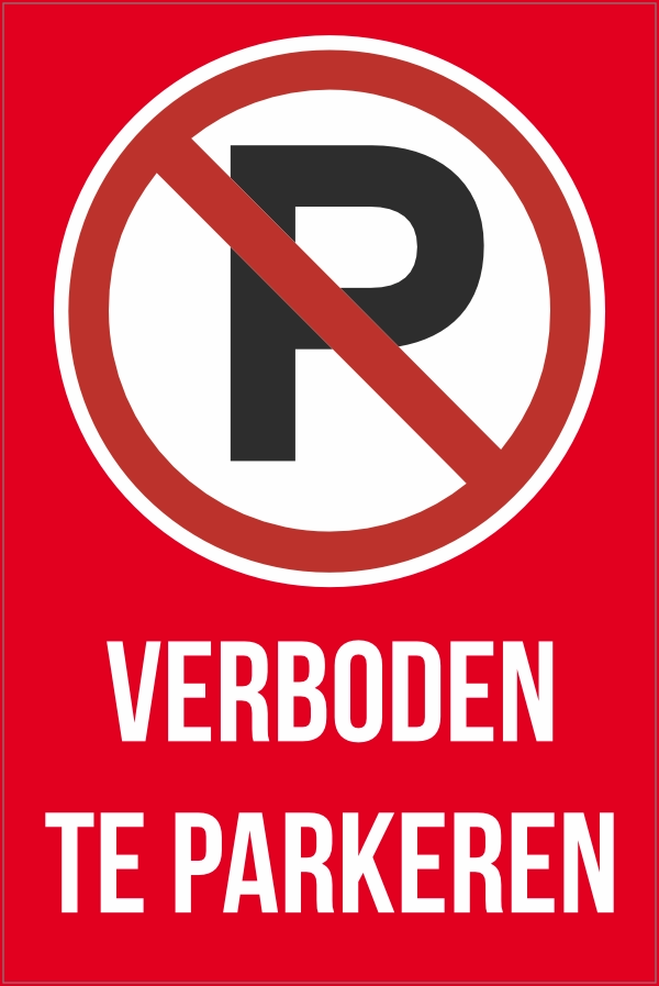 Verboden te parkeren bord