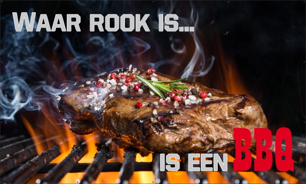 waar rook is, is een bbq spandoek