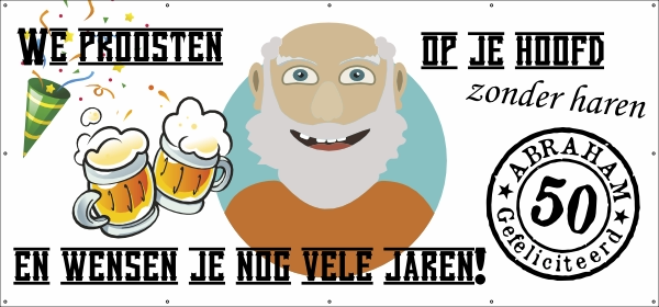 We proosten op je hoofd spandoek