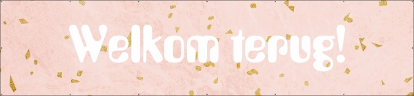 Welkom terug spandoek