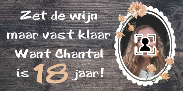 Zet de wijn maar vast klaar 18 jaar spandoek