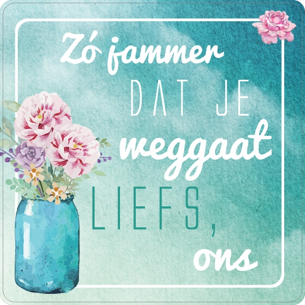 Zo jammer dat je weggaat sticker