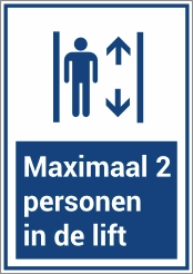 maximaal 2 personen in de lift