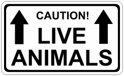 Caution live animals