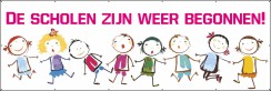 De scholen zijn weer begonnen spandoek