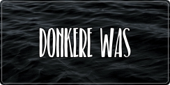 Donkere was sticker