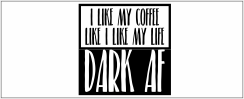 How I like my coffee