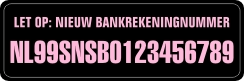 Nieuw Bankrekeningnummer ZwartRoze