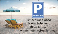 Strand met tekst pensioen nooit meer vakantie
