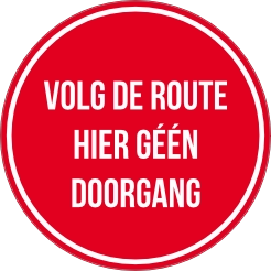 Volg de route, hier geen doorgang