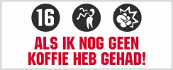 Waarschuwing koffiedrinker