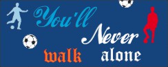 Youll never walk alone
